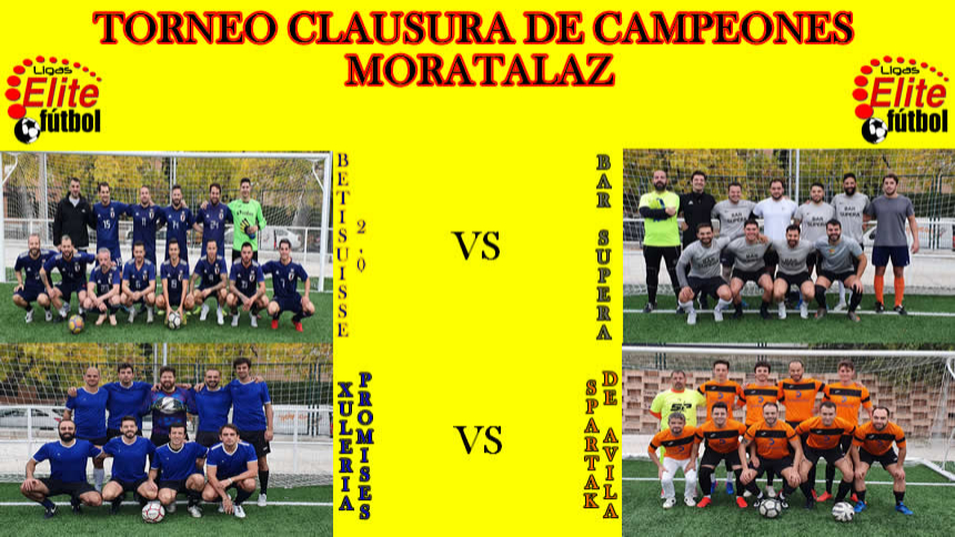 TORNEO CLAUSURA DE CAMPEONES MORATALAZ
